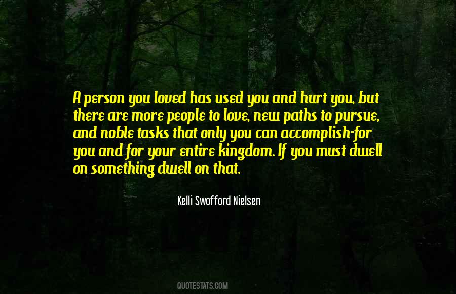 If You Are Hurt Quotes #1722953