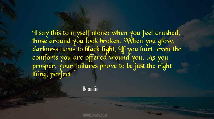 If You Are Hurt Quotes #1811191