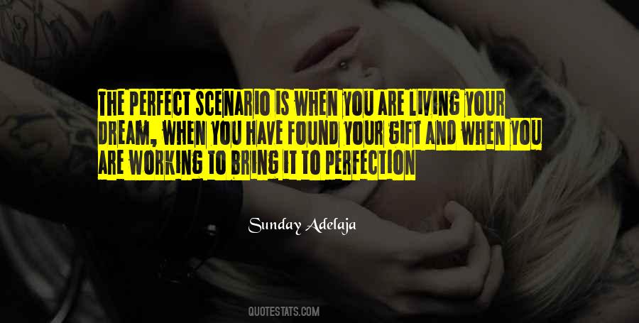 To Perfection Quotes #1360539