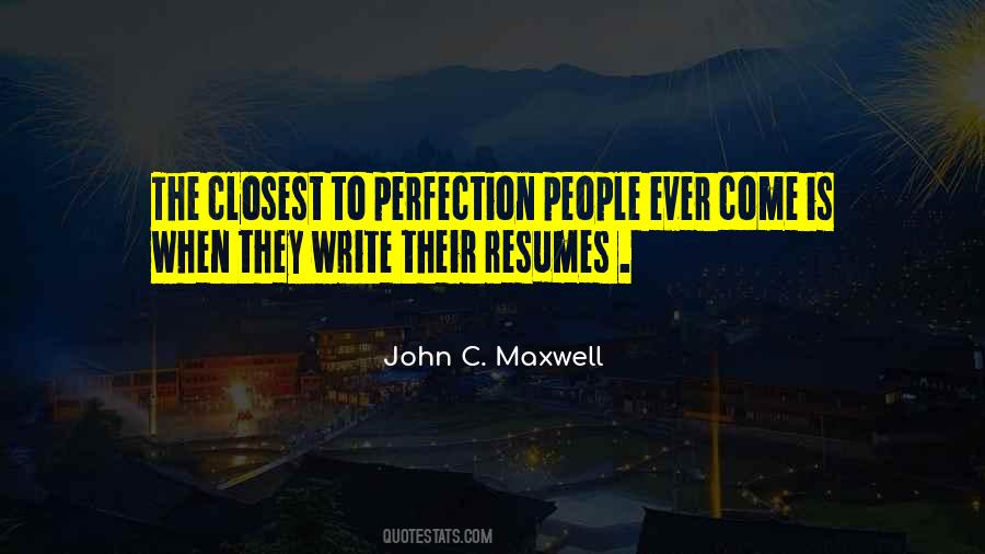 To Perfection Quotes #1426107