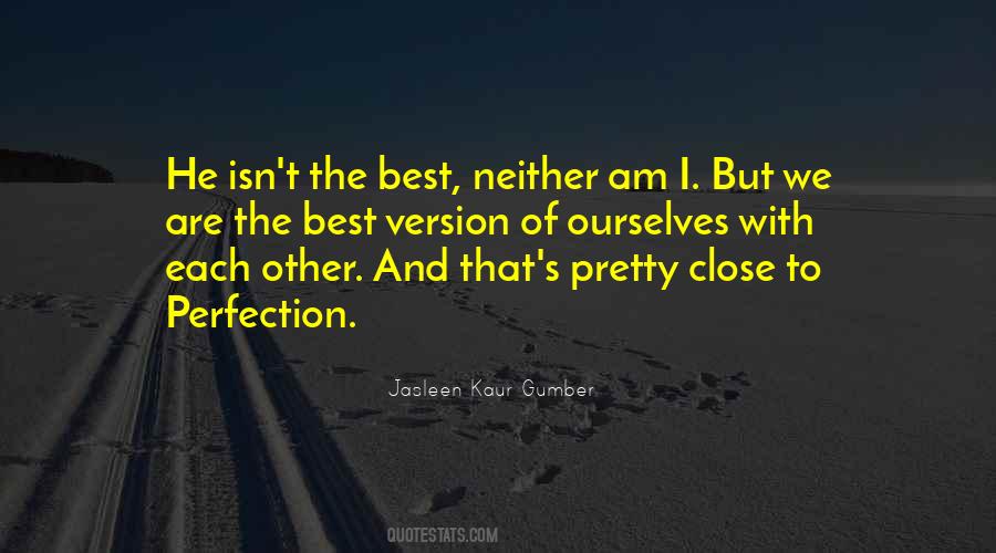 To Perfection Quotes #1566439