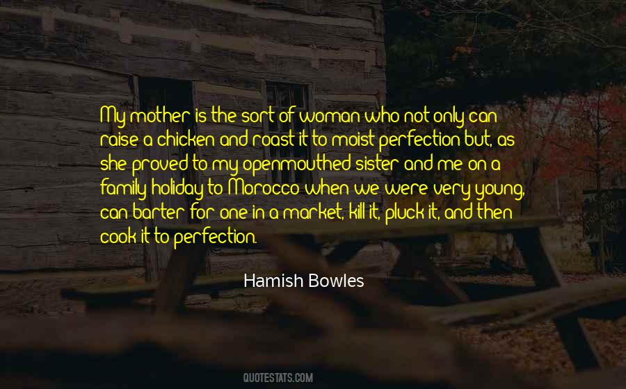 To Perfection Quotes #1735865