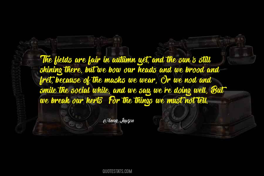 We Are Not There Yet Quotes #1437670