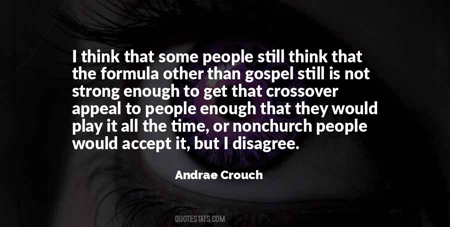 Accept It Or Not Quotes #1330602