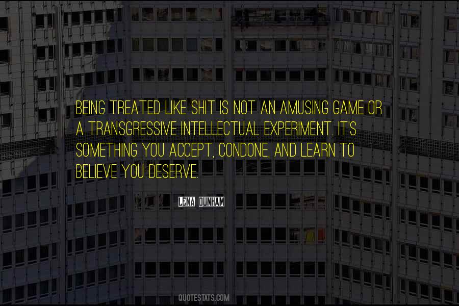Accept It Or Not Quotes #1675177