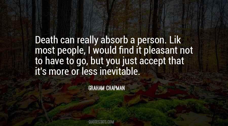 Accept It Or Not Quotes #1689394