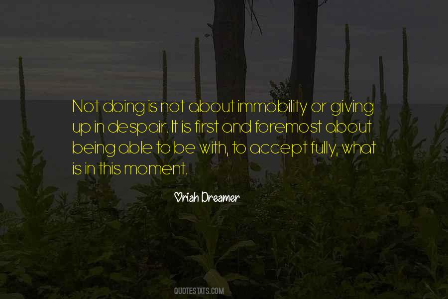Accept It Or Not Quotes #629389