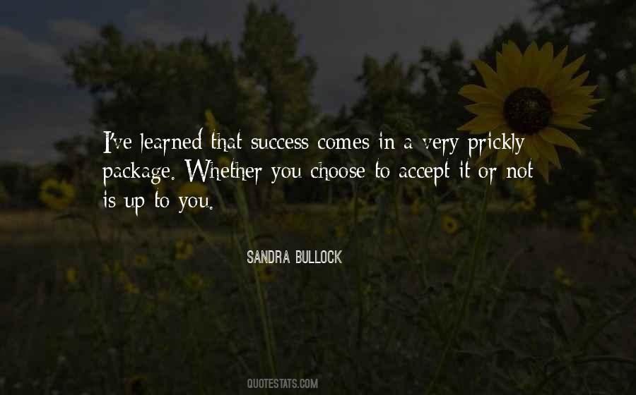 Accept It Or Not Quotes #640880