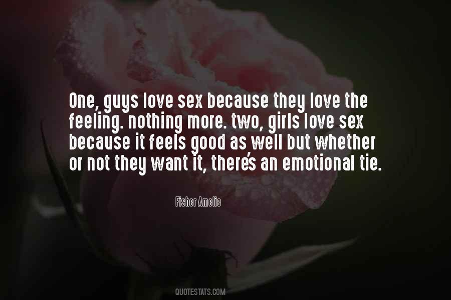 Love Not Sex Quotes #329241