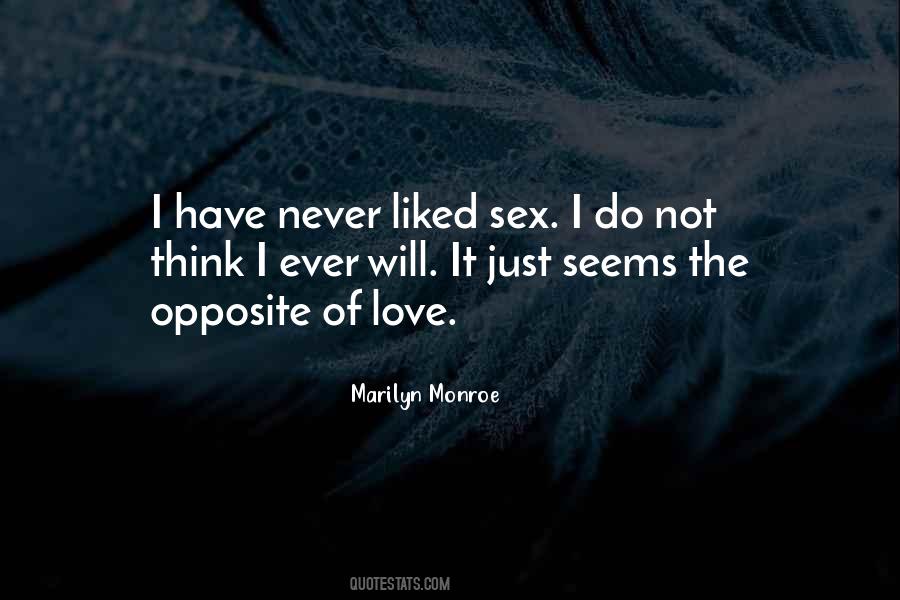Love Not Sex Quotes #765041
