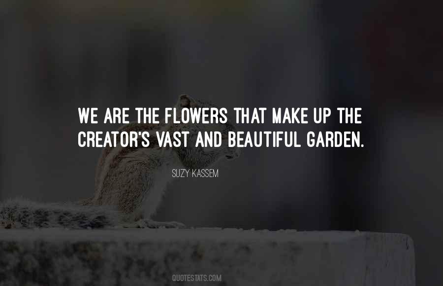 Quotes About God And Flowers #1763790