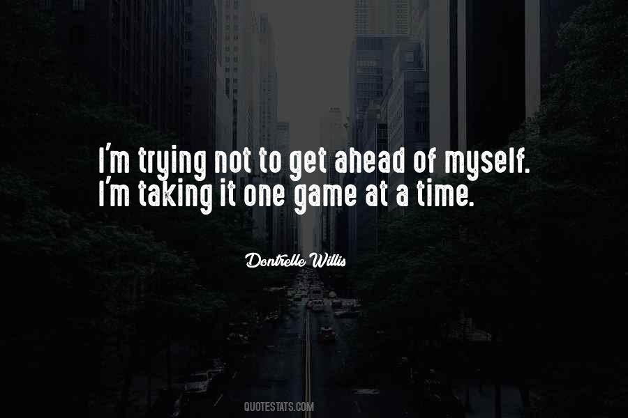 One Game Quotes #899332
