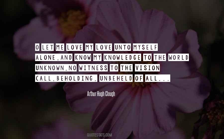 Let Me Love Quotes #1400757