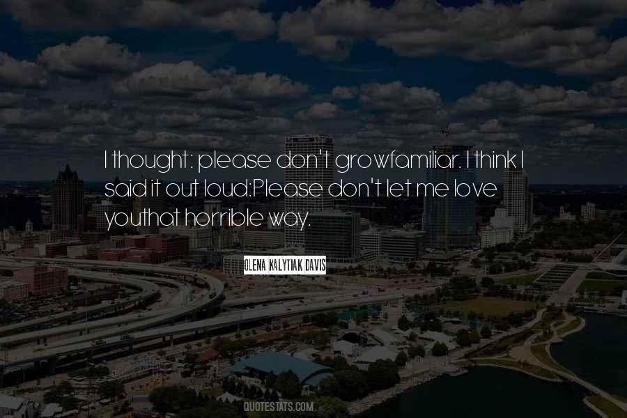 Let Me Love Quotes #345059