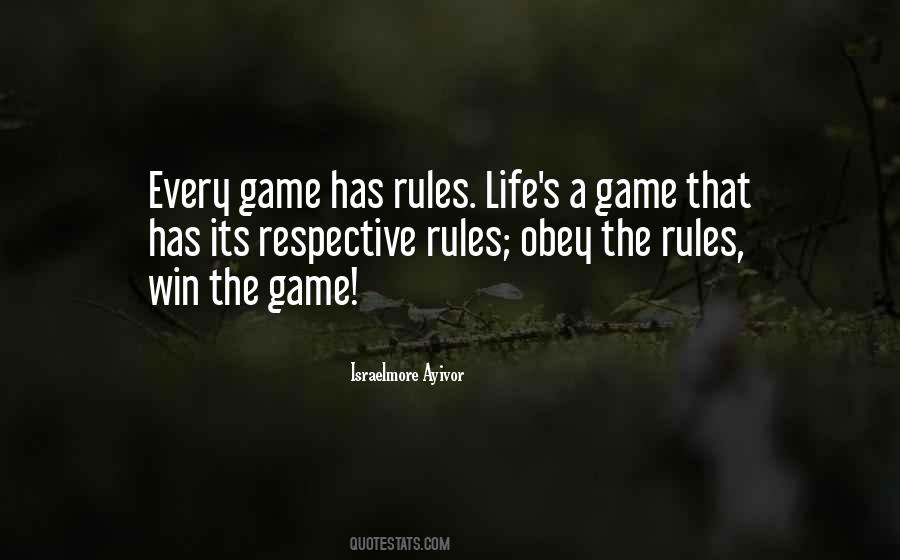 Rules Life Quotes #1048843