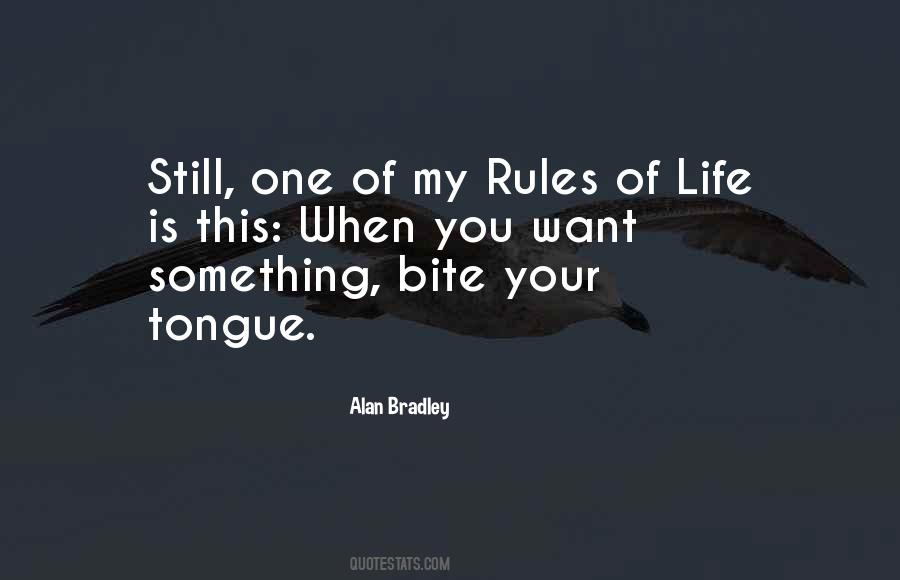 Rules Life Quotes #1738447
