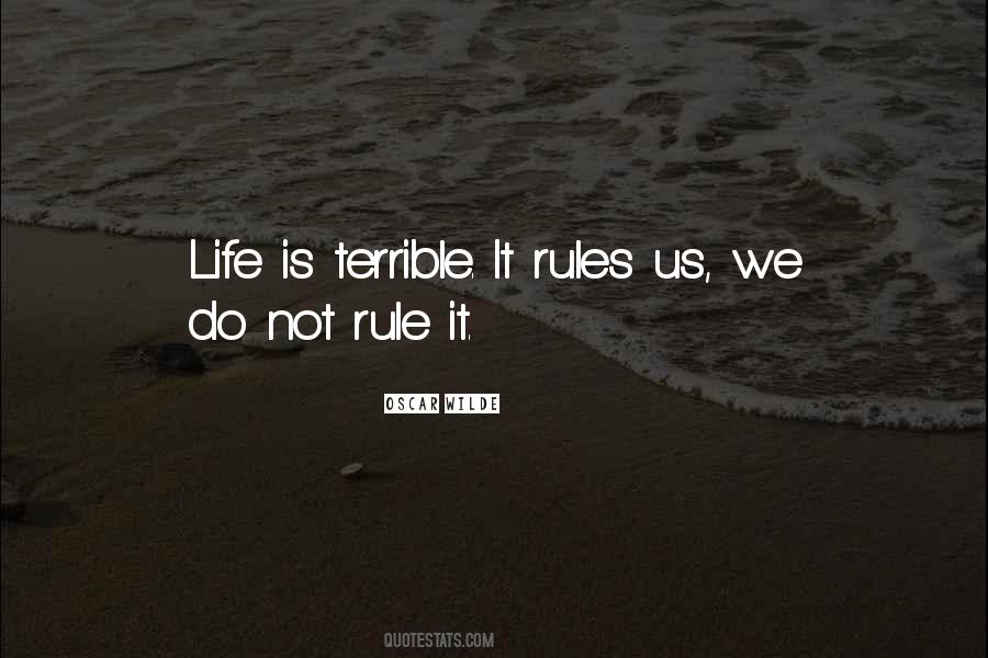 Rules Life Quotes #232581