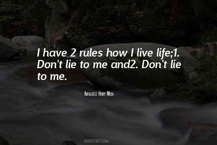 Rules Life Quotes #346041