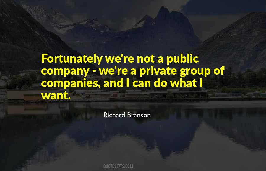 We Do What We Want Quotes #117249