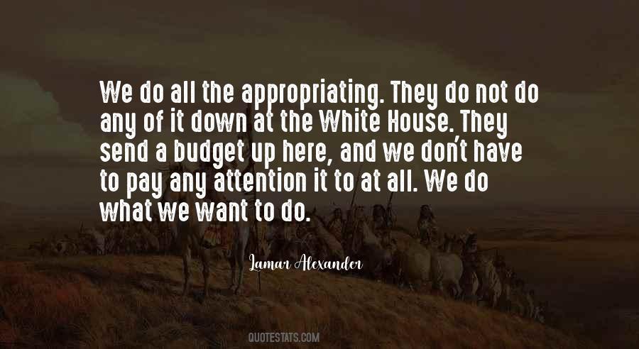 We Do What We Want Quotes #1643802