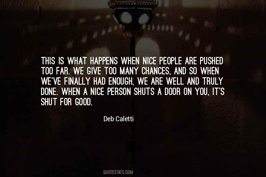Quotes About Friendship Nice #1450175