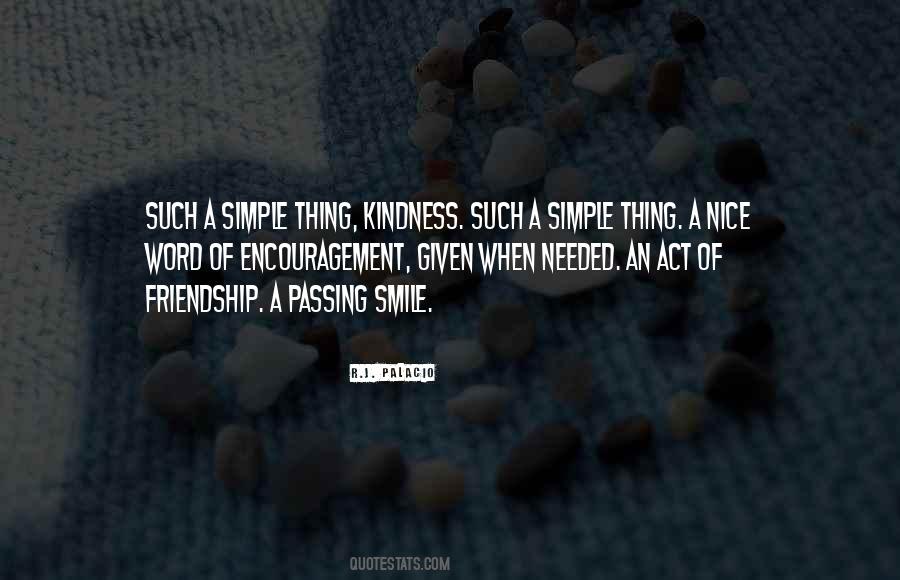 Quotes About Friendship Nice #1843425