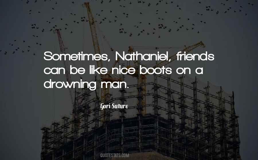 Quotes About Friendship Nice #1867545
