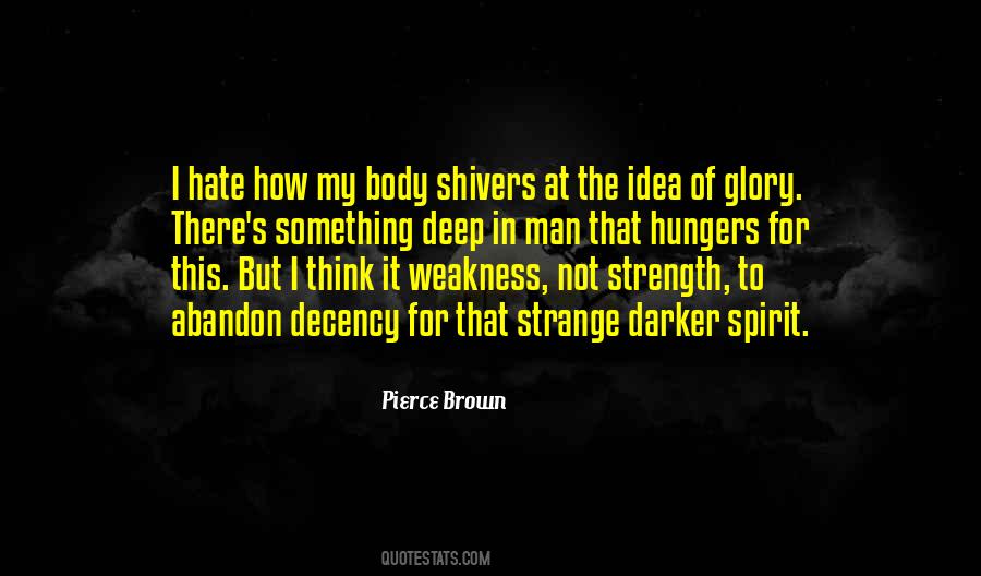 Strength In Weakness Quotes #353996