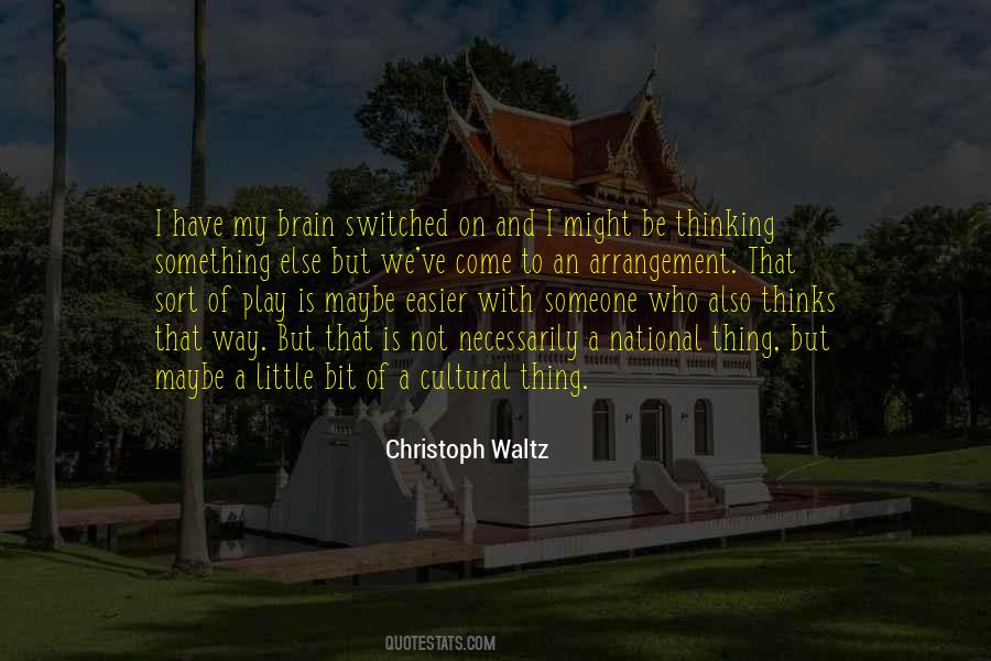 Quotes About Thinking Something #1434132