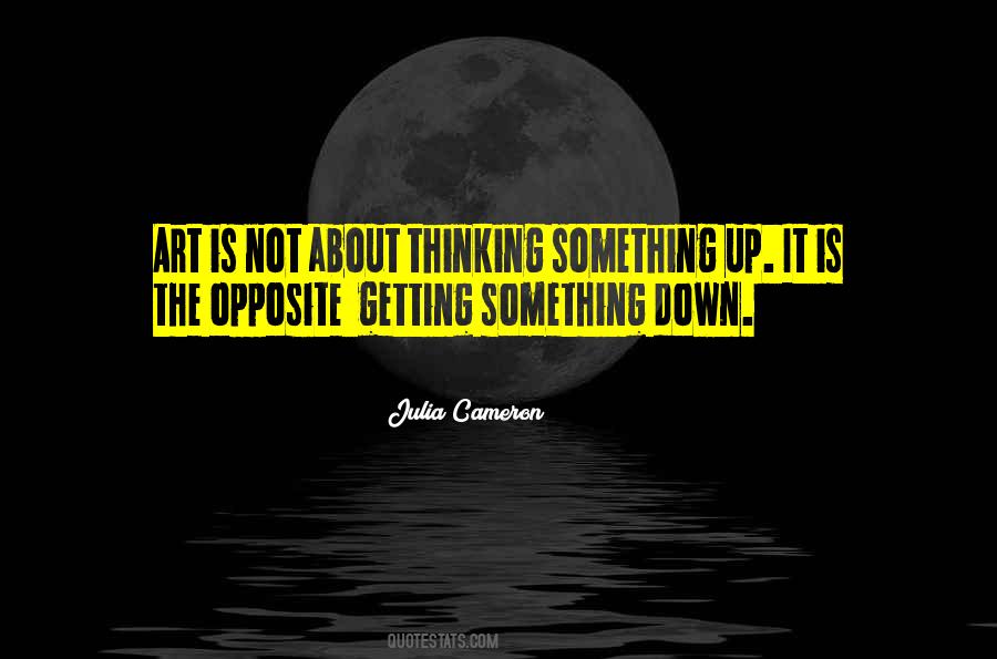 Quotes About Thinking Something #1542888