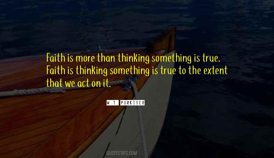 Quotes About Thinking Something #479342