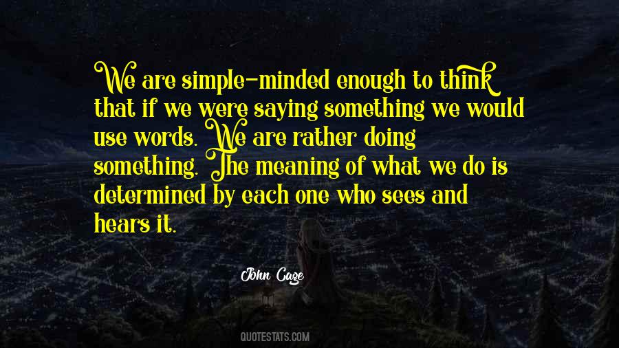 Quotes About Thinking Something #54