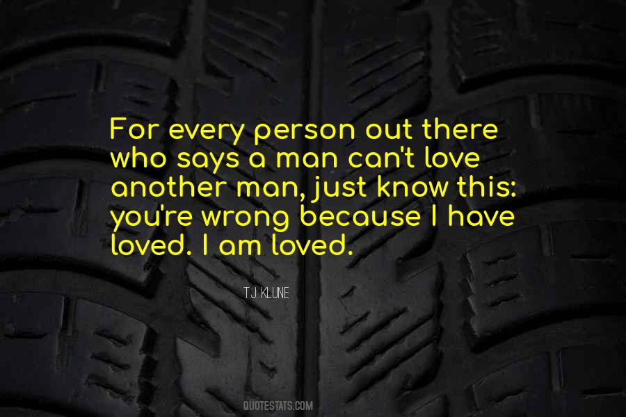 Love Another Man Quotes #1750921