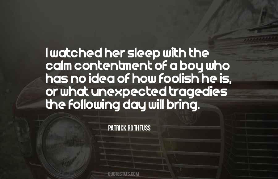I Will Sleep Quotes #241697
