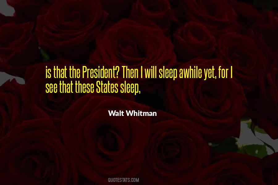I Will Sleep Quotes #415388