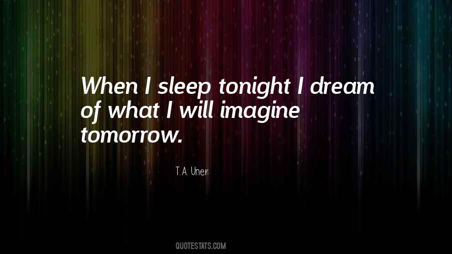 I Will Sleep Quotes #685475
