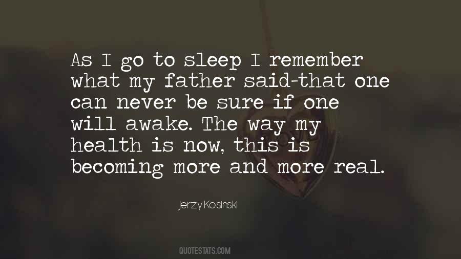 I Will Sleep Quotes #982317