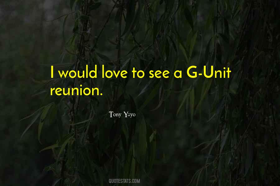 G Unit Quotes #512974