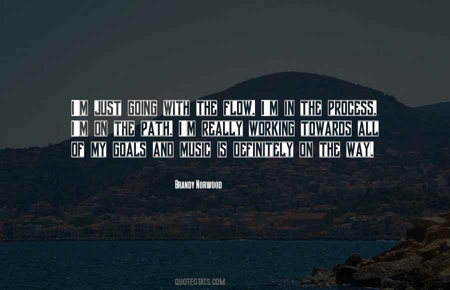 I M Just Going With The Flow Quotes #103295