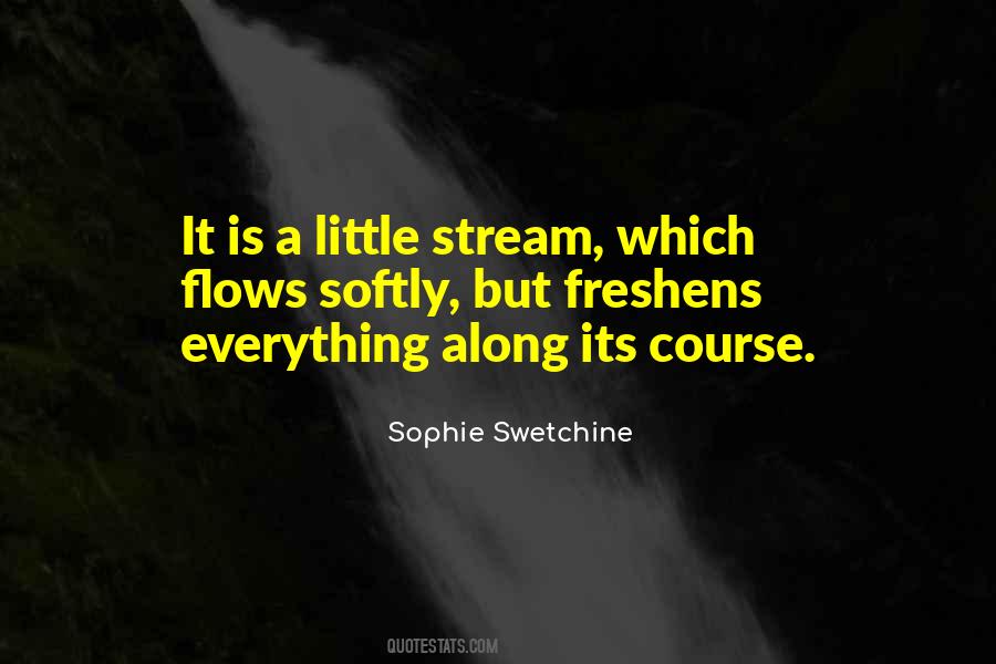 I M Just Going With The Flow Quotes #40854
