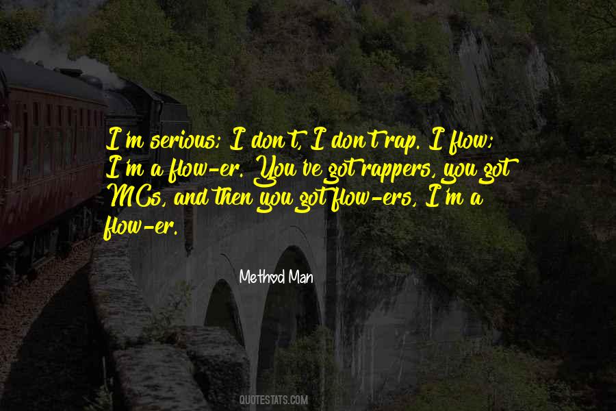 I M Just Going With The Flow Quotes #42288