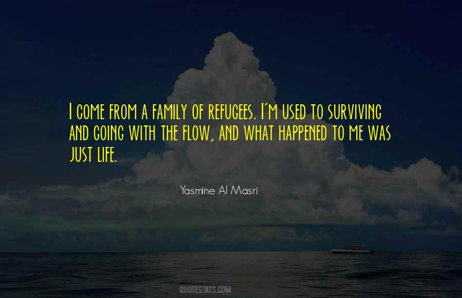 I M Just Going With The Flow Quotes #534684
