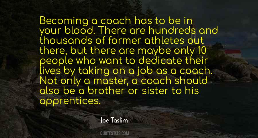Sister Or Brother Quotes #1447592