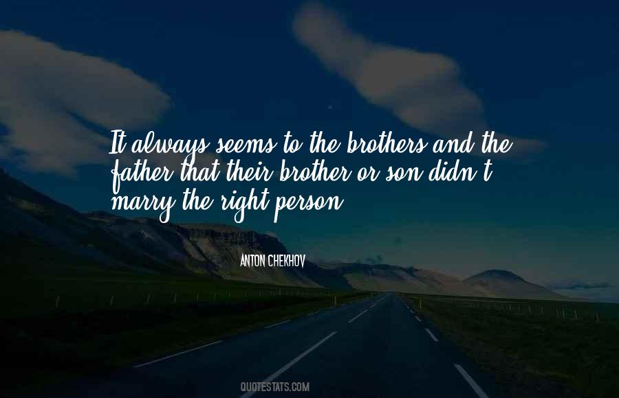 Sister Or Brother Quotes #1484485