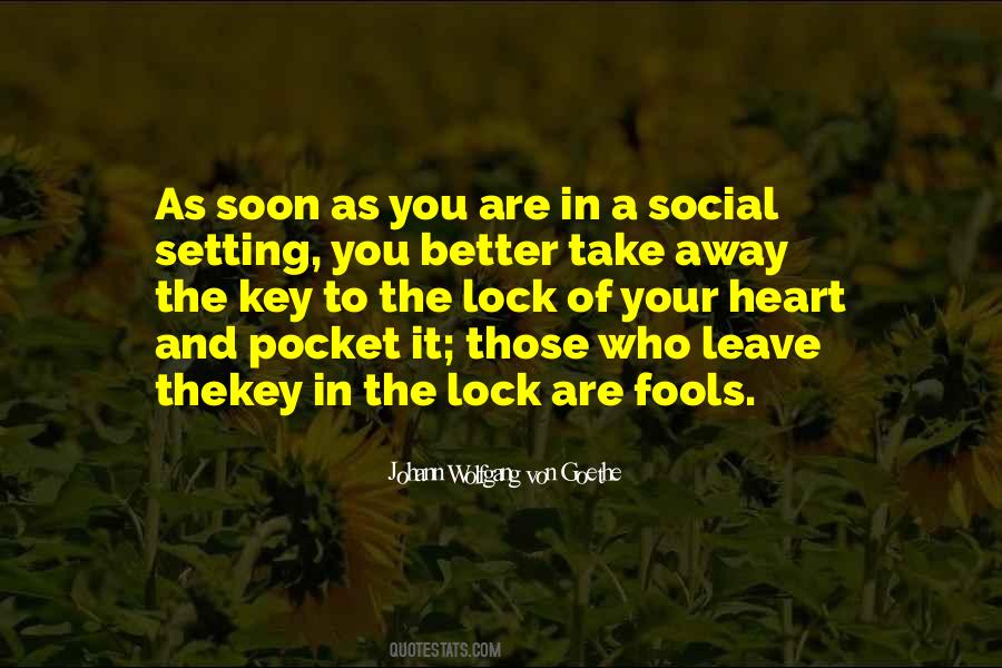 Quotes About A Lock And Key #76061