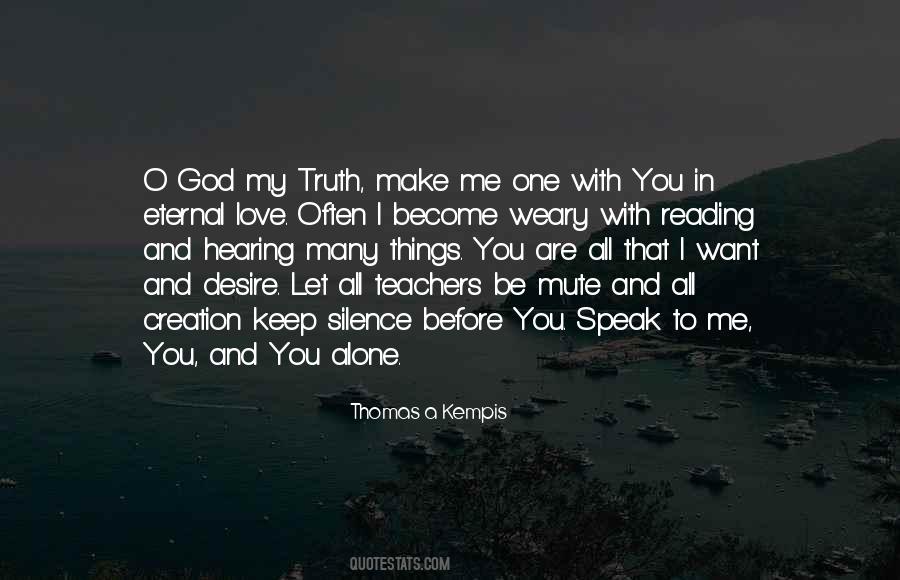 Speak In Silence Quotes #1021901