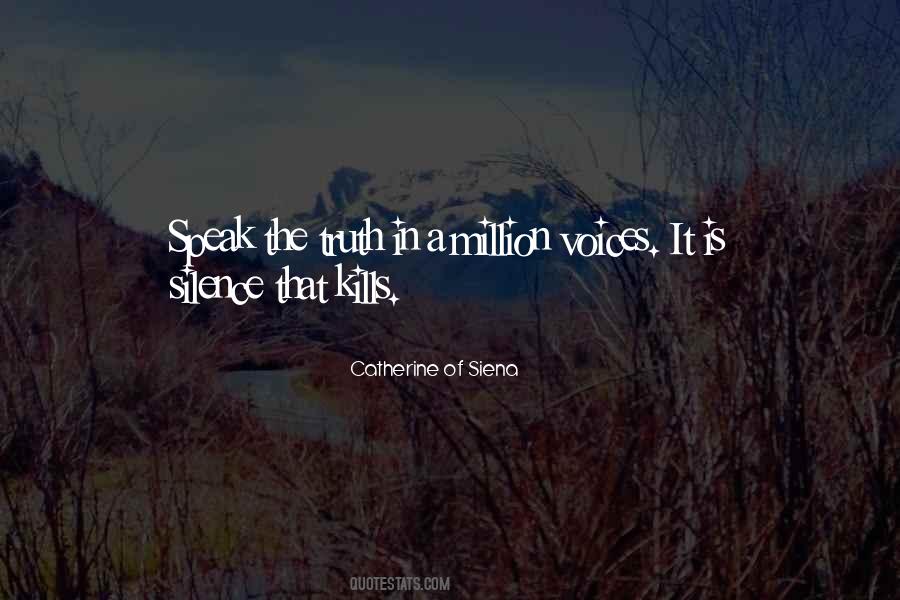Speak In Silence Quotes #1644675