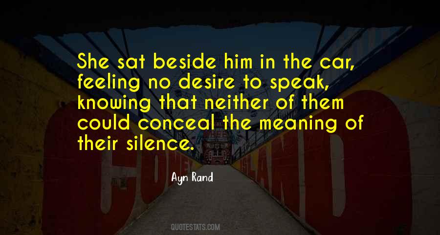 Speak In Silence Quotes #1730986
