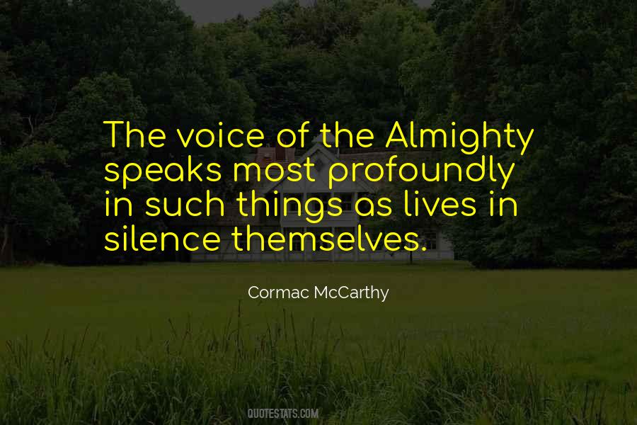 Speak In Silence Quotes #25084