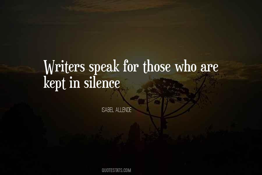 Speak In Silence Quotes #493857